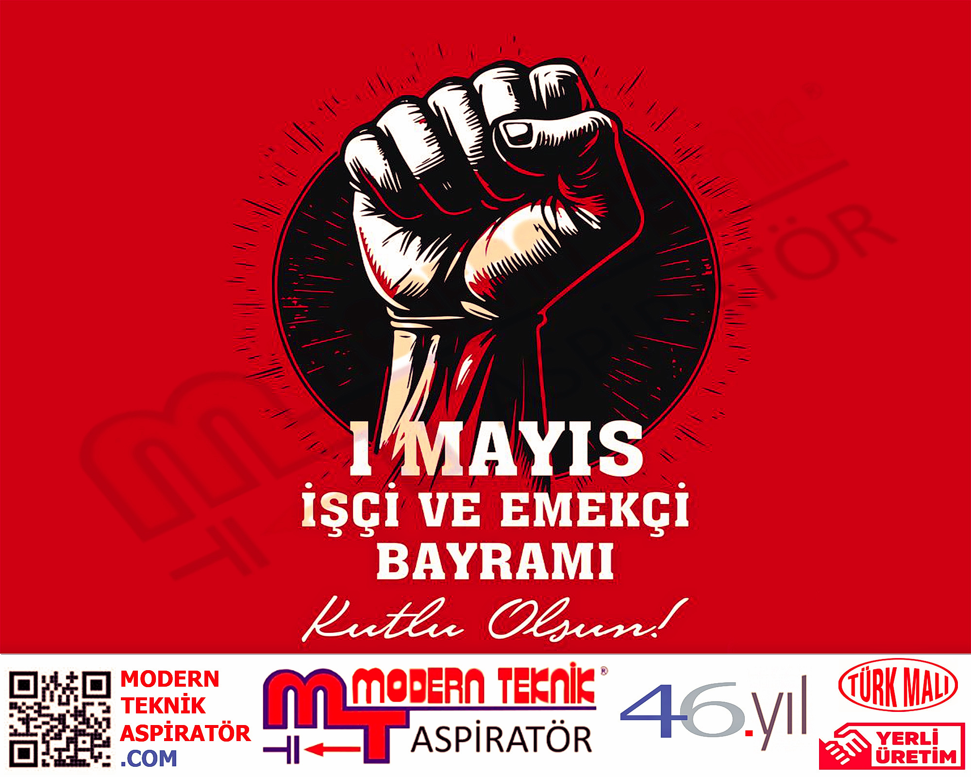 1 Mayıs İşçi ve Emeçi Bayramı Kutlu Olsun 01.05.2025